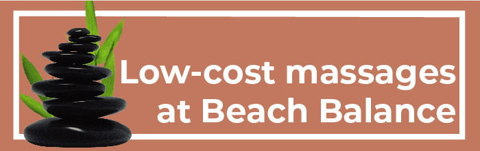 LOW-COST MASSAGES AT BEACH BALANCE